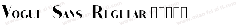 Vogue Sans Regular字体转换